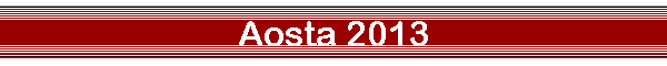 Aosta 2013