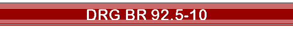DRG BR 92.5-10