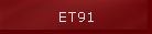 ET91