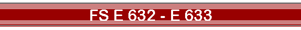 FS E 632 - E 633