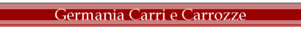 Germania Carri e Carrozze