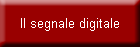 Il segnale digitale