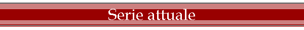 Serie attuale