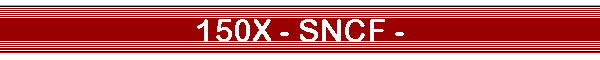 150X - SNCF -