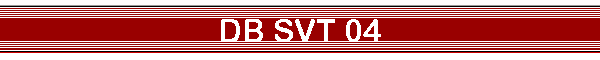 DB SVT 04