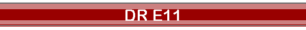 DR E11
