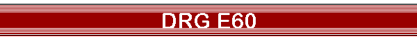 DRG E60