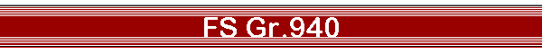FS Gr.940