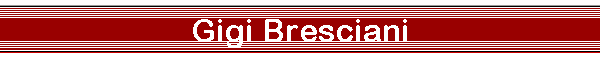 Gigi Bresciani