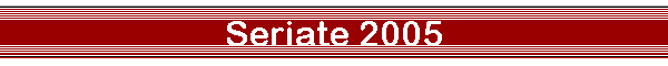 Seriate 2005
