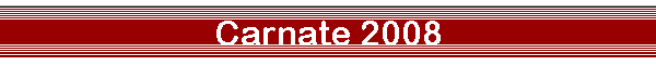 Carnate 2008