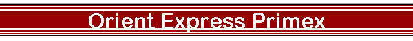 Orient Express Primex