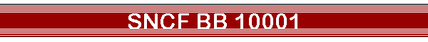 SNCF BB 10001