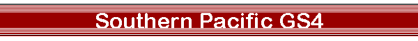 Southern Pacific GS4